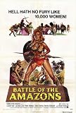 Battle of the Amazons 11x17 Reproduction Movie Poster