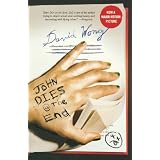 John Dies at the Endby David Wong