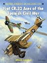 (FIAT CR.32 ACES OF THE SPANISH CIVIL WAR ) By Logoluso, Alfredo (Author) Paperback Published on (07, 2010)