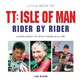 Little book of the TT : 100 years of racing