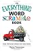 The Everything Word Scramble Book: Over 700 Brain Twisters for Word Lovers (Everything Books)
