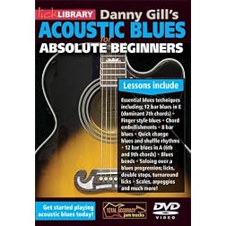 Acoustic Blues for Absolute Beginners By Danny Gil