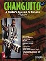 Changuito: A Master's Approach to the Timbales