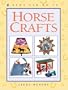 Horse Crafts (Kids Can Do It)