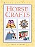 Horse Crafts (Kids Can Do It)
