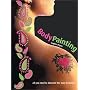 Body Painting Kit: All You Need to Decorate the Body Beautiful