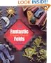 Fantastic Folds: Origami Projects