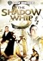 Shaw Brothers: Shadow Whip (Special Edition)