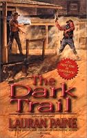 The Dark Trail (Leisure Western)