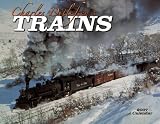 Charles Ditlefsen's Trains 2007 Calendar