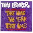 That Was the Year That Was