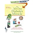 The 30-Day Diabetes Miracle: Lifestyle Center of America's Complete Program to Stop Diabetes, Restore Health,and Build... by Franklin House, Stuart Seale, and Ian Blake Newman