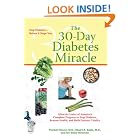 Click here to buy The 30-Day Diabetes Miracle: Lifestyle Center of America's Complete Program to... by Franklin House, Stuart Seale, and Ian Blake Newman.