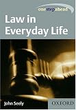 Law in Everyday Life (One Step Ahead)