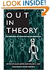 Out in Theory: The Emergence of Lesbian and Gay Anthropology