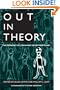Out in Theory: The Emergence of Lesbian and Gay Anthropology