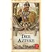 Der Azteke