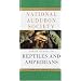 The National Audubon Society Field Guide to North American Reptiles and Amphibians