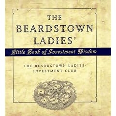 The Beardstown Ladies' Little Book of Investment Wisdom