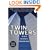 Twin Towers:: The Life of New York City's Trade Center