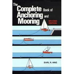 The Complete Book of Anchoring and Mooring