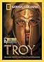 National Geographic - Beyond the Movie - Troy