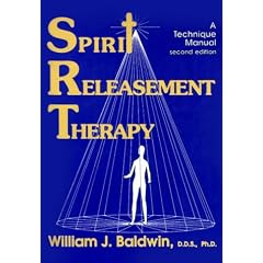 Spirit Releasement Therapy: A Technique Manual