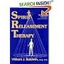 Spirit Releasement Therapy: A Technique Manual