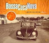 Bossa Cuca Nova: Revisited Classics