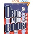 Order in the Court: A Look at the Judicial Branch (How Government Works)