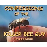 confessions of the killer bee guy