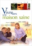Revue Eyrolles  / Vivre dans une maison saine