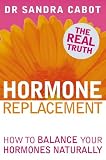 Hormone Replacement Therapy: How to Balance Your Hormones Naturally
