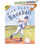 Nick Plays Baseball (Picture Puffins)
