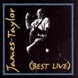 James Taylor (Best Live)