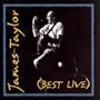 James Taylor (Best Live)