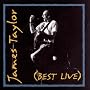 James Taylor (Best Live)