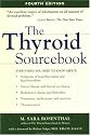 The Thyroid Sourcebook