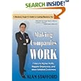 Making Companies Work: 7 Keys to Higher Profits, Happier... by  Alan Stafford