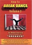 How To Break Dance vol. 2 DVD