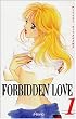 Forbidden Love, Tome 1 :