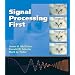 Signal Processing First (Pie)