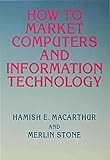 How to market computers and information technology