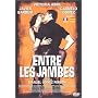 Entre les jambes