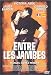 DVD : Entre les jambes