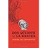 Don Quijote de la Mancha (Spanish Edition)