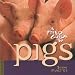 A Field Guide to Pigs by John Pukite