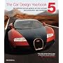 The Car Design Yearbook 5: The Definitive Annual Guide to All New Concept and Production Cars Worldwide