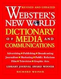 Websters New World Dictionary of Media and Communications