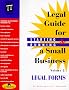 The Legal Guide for Starting & Running a Small Business: Legal Forms: 2 (Vol 2 of Edition 3)
